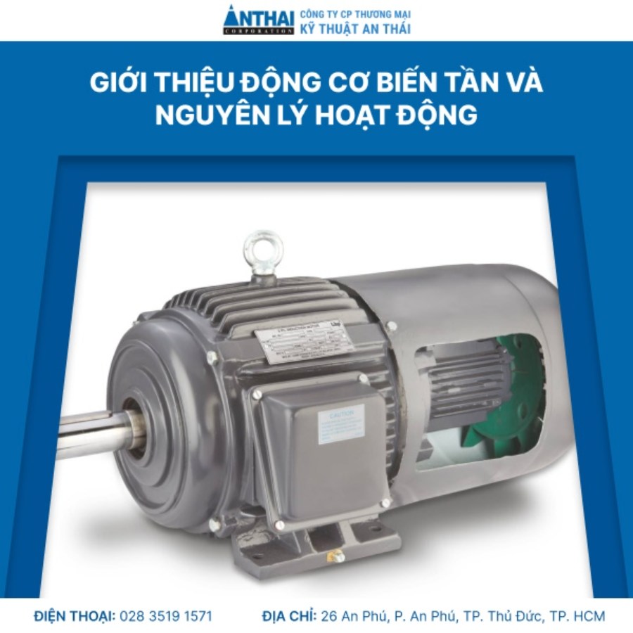 Giới thiệu động cơ biến tần và nguyên lý hoạt động