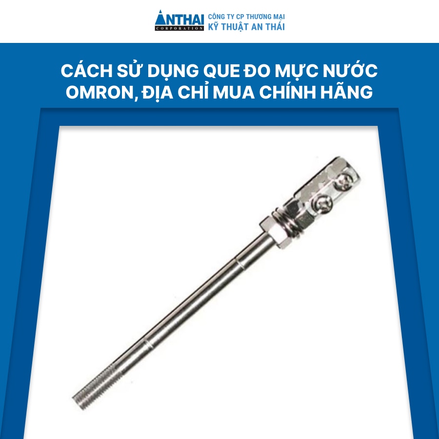 Cách sử dụng que đo mực nước Omron, địa chỉ mua chính hãng