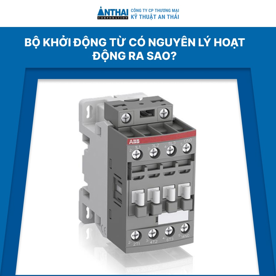 Bộ khởi động từ có nguyên lý hoạt động ra sao?